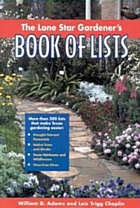 The Lone Star Gardeners Book of Lists (Paperback)