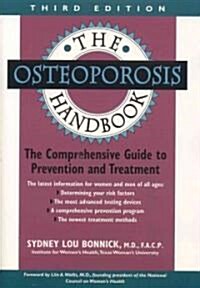 The Osteoporosis Handbook (Paperback, 3, Revised)