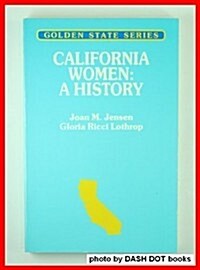 California Women (Paperback, Reprint)