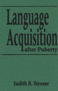 Language acquisition after puberty
