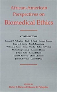 African-American Perspectives on Biomedical Ethics (Paperback)