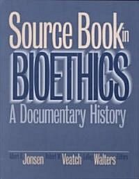 Source Book in Bioethics (Paperback, Reprint)