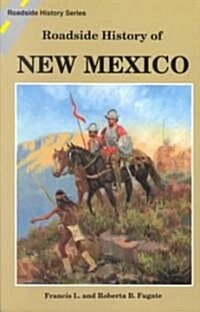 Roadside History of New Mexico (Paperback)