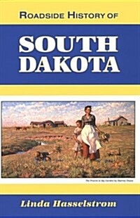 Roadside History of South Dakota (Paperback)