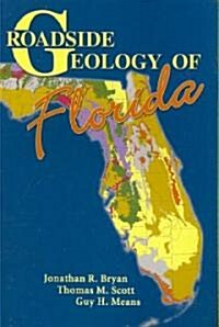 Roadside Geology of Florida (Paperback)