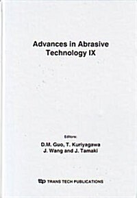 Advances in Abrasive Technology IX (Hardcover)