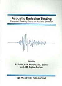 Acoustic Emission Testing (Paperback)