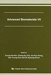 Advanced Biomaterials VII (Paperback, 1st)