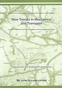 New Trends in Mechanics and Transport (Paperback)