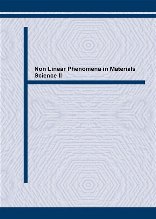 Nonlinear Phenomena in Materials Science (Paperback)
