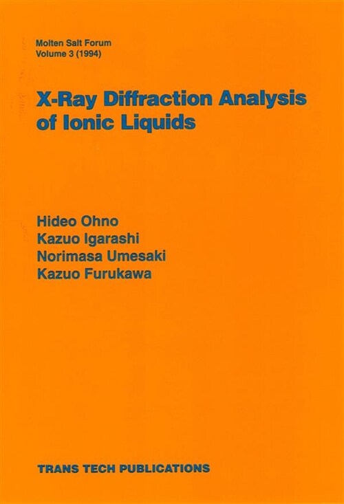 X-Ray Diffraction Analysis of Ionic Liquids (Hardcover)