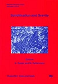 Solidification and Gravity (Paperback)