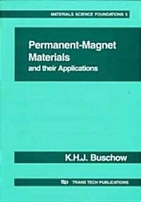 Permanent-Magnet Materials and Their Applications (Paperback, Subsequent)
