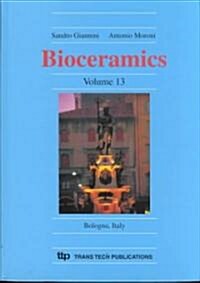 Bioceramics 13 (Hardcover)