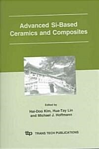 Advanced Si-based Ceramics And Composites (Paperback)