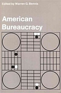 American Bureaucracy (Paperback)