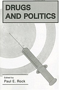 Drugs and Politics (Paperback)