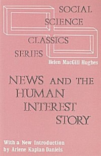 News and the Human Interest Story (Paperback)