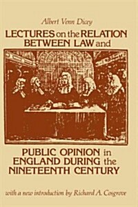 Lectures on the Relation Between Law and Public Opinion in England During the Nineteenth Century (Paperback)