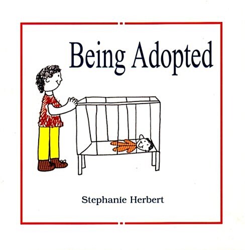 Being Adopted (Paperback)