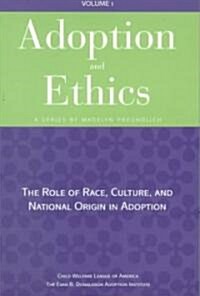 Adoption and Ethics (Paperback)