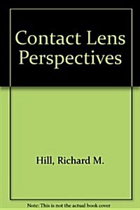 Contact Lens Perspectives (Hardcover)