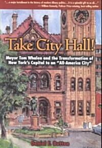 Take City Hall! (Paperback)