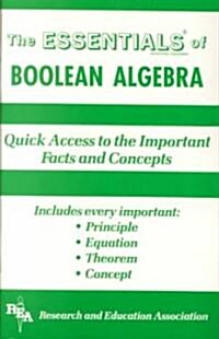 Boolean Algebra Essentials (Paperback)