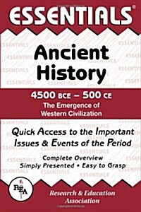 Ancient History: 4500 Bce to 500 Ce Essentials (Paperback, Revised)