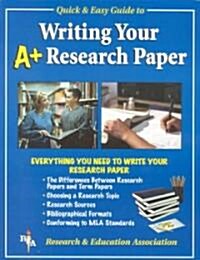Reas Quick and Easy Guide to Writing Your Research Paper (Paperback)