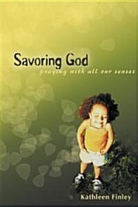 Savoring God (Paperback)
