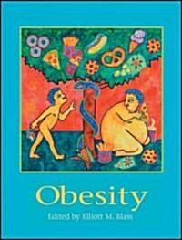 Obesity: Causes, Mechanisms, Prevention, and Treatment (Hardcover)