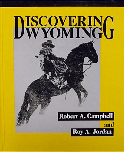 Discovering Wyoming (Hardcover, 1st)