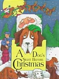 A Dogs Night Before Christmas (Hardcover)
