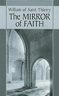 The Mirror of Faith: Volume 15 (Paperback)