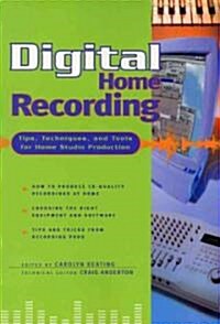 Digital Home Recording (Paperback)