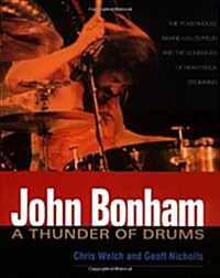 John Bonham: A Thunder of Drums (Paperback)