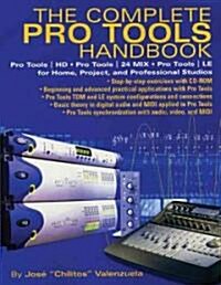 The Complete Pro Tools Handbook: With Online Resource (Paperback)