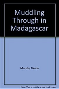 Muddling Through in Madagascar (Hardcover)