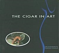 The Cigar in Art (Hardcover)