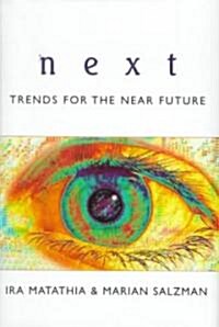 Next: Trends for the Near Future (Hardcover)