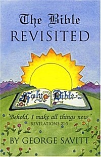 The Bible Revisited: Collected Essays (Paperback)