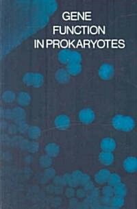 Gene Function in Prokaryotes (Paperback)