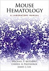 Mouse Hematology (Paperback, Chart)