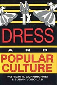Dress and Popular Culture (Hardcover)