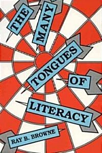 The Many Tongues of Literacy (Paperback)