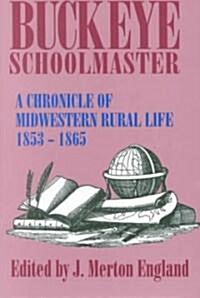 Buckeye Schoolmaster (Hardcover)