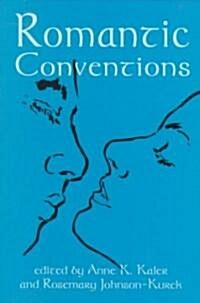 Romantic Conventions (Paperback)