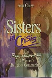 Sisters in Crisis (Hardcover)
