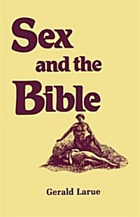 Sex and the Bible (Paperback)